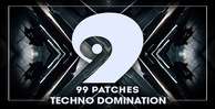 99 patches techno domination 1000 512