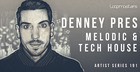 Denney - Melodic & Tech House