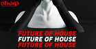 Future Of House