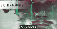 St sn stutter noises sfx 1000x512 web