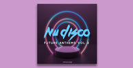 Nu disco future anthems vol 3 1000x512web