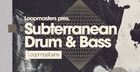 Subterranean Drum & Bass