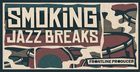Mark Fletcher - Smoking Jazz Breaks