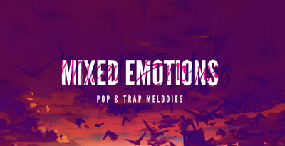 Mixed emotions pop   trap melodies 1000x512web