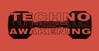 Techno Awakening