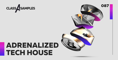Class a samples adrenalized tech house 1000 512