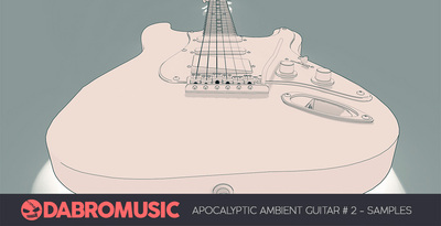 Dabromusic 65 apocalyptic ambient guitar 1000x512 web