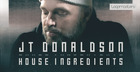 JT Donaldson - House Ingredients