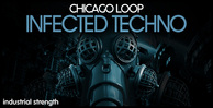 4 i infected techno techno  chicago loop  bass loops  drum loops  one shots  fx  top loops synth loops 1000 x 512 web
