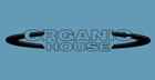 Organic House