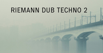 Riemann dub techno 2 artwork loopmastersweb