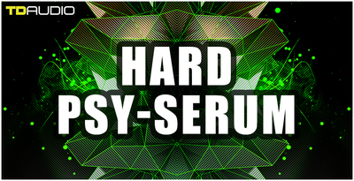 Industrial strength td audio hard psy serum banner