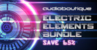 Audio Boutique - Electric Elements Collection