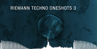 Riemann techno oneshots 3 artwork loopmastersweb