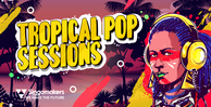 Singomakers tropical pop sessions 1000 512