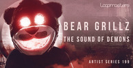 Bear grillz  royalty free future bass samples  heavy bass music sounds  dubstep drum and percussion loops  keys and string loops  bear grillz music at loopmasters.com x512