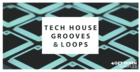 Tech House Grooves & Loops