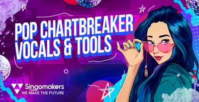 Singomakers pop chartbreaker vocals tools 1000 512