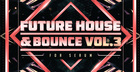 Future House and Bounce Vol.3 for Serum