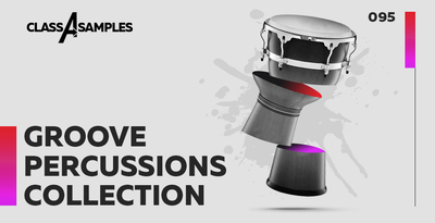 Class a samples groove percussions collection 1000 512