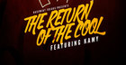 Basement Freaks Present The Return of the Cool ft Kamy