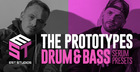 The Prototypes Drum & Bass Serum Presets