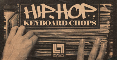 Looptone hip hop keyboard chops 1000x512