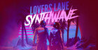 Lovers Lane Synthwave