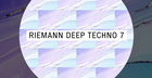 Riemann Deep Techno 7