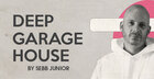 Sebb Junior Presents Deep Garage House