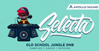 Selecta Old School Jungle DnB