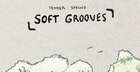 Tender Spring Soft Grooves