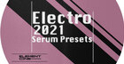 Electro 2021: Serum Presets