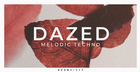 Dazed - Melodic Techno