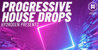 Progressive House Drops