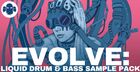 EVOLVE: Liquid Drum & Bass