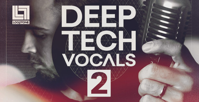 Looptone deep tech vocals 2 1000x512
