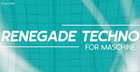 Renegade Techno - Maschine