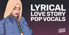 Lyrical Love Story - Pop Vocals
