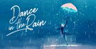 Dance In The Rain