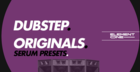 Dubstep Originals Serum Presets