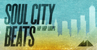 Soul City Beats - Hip Hop Loops