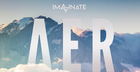 Imaginate Elements Series - Aer - Anthemic Drum & Bass