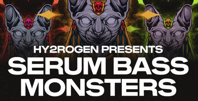Hy2rogen serum bass monsters banner artwork