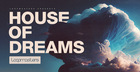 House Of Dreams