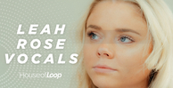 House of loop leah rose vocals banner artwork