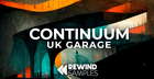 Continuum: UK Garage