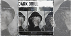 Dark Drill