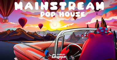 Dropgun samples mainstream pop house banner