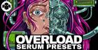 OVERLOAD: Serum Presets